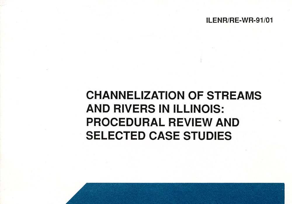 Stream and River Channelization Procedures and Case Studies