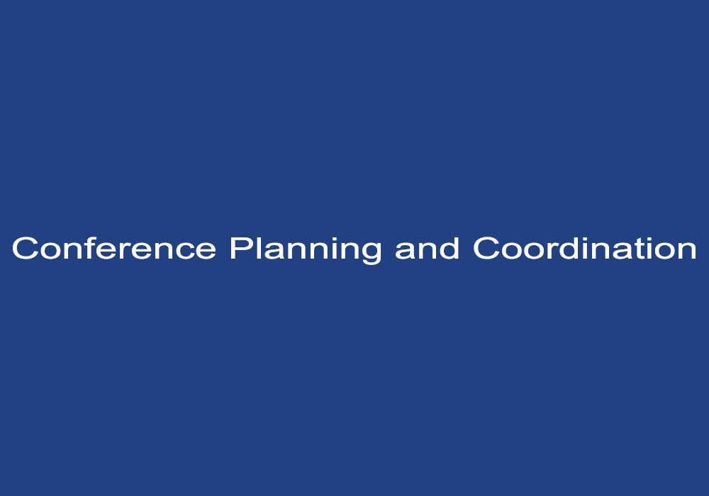 Conference Planning and Coordination