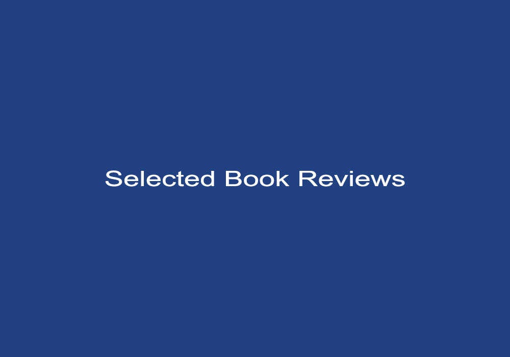 Selected Book Reviews