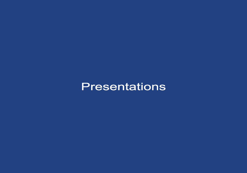 Selected Presentations